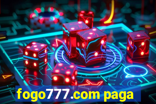 fogo777.com paga